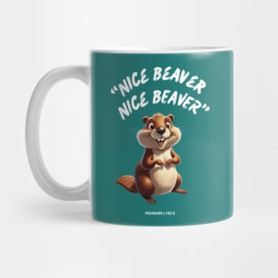 NICE BEAVER Mug